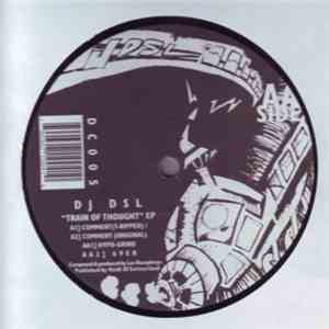 DJ DSL - Train Of Thought EP
